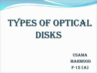 Types optical disks | PPT