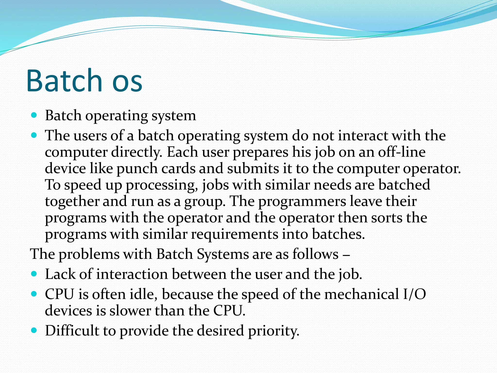 Types or evolution of operating system | PPT