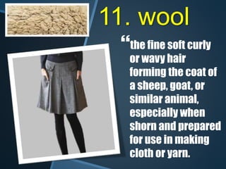 Types and Properties of Fabric | PPTX