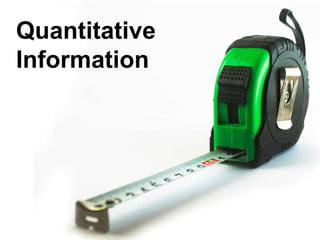 Quantitative
Information
 
