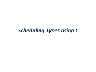 Types using CScheduling
 