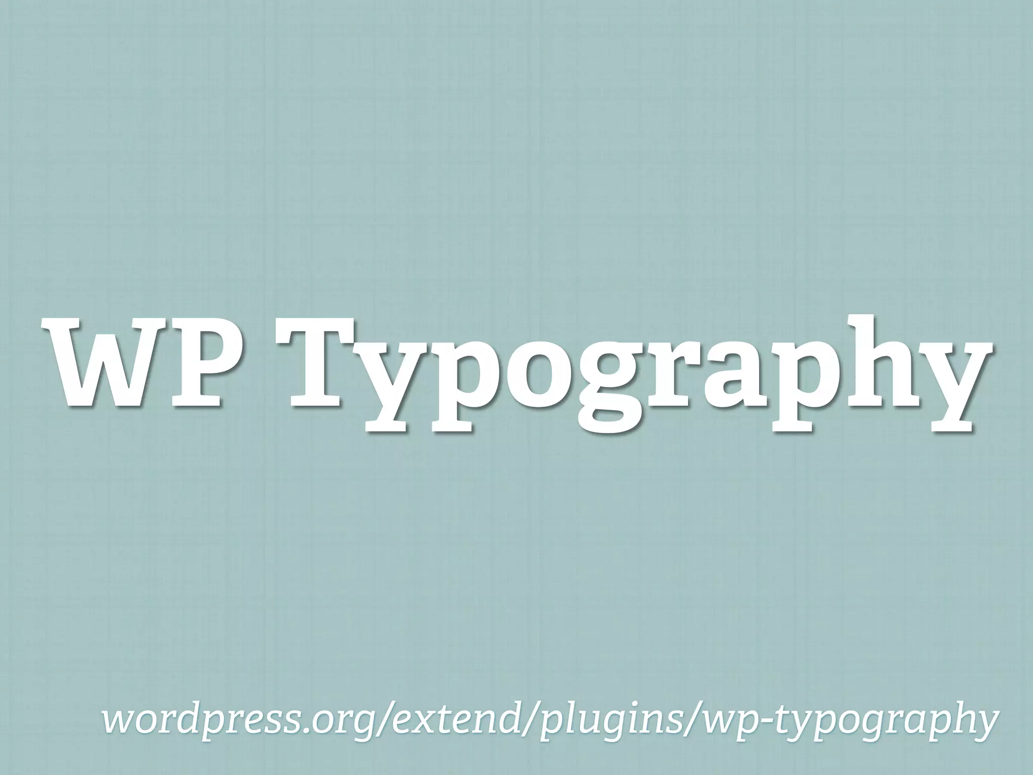 WP Typography

wordpress.org/extend/plugins/wp-typography
 