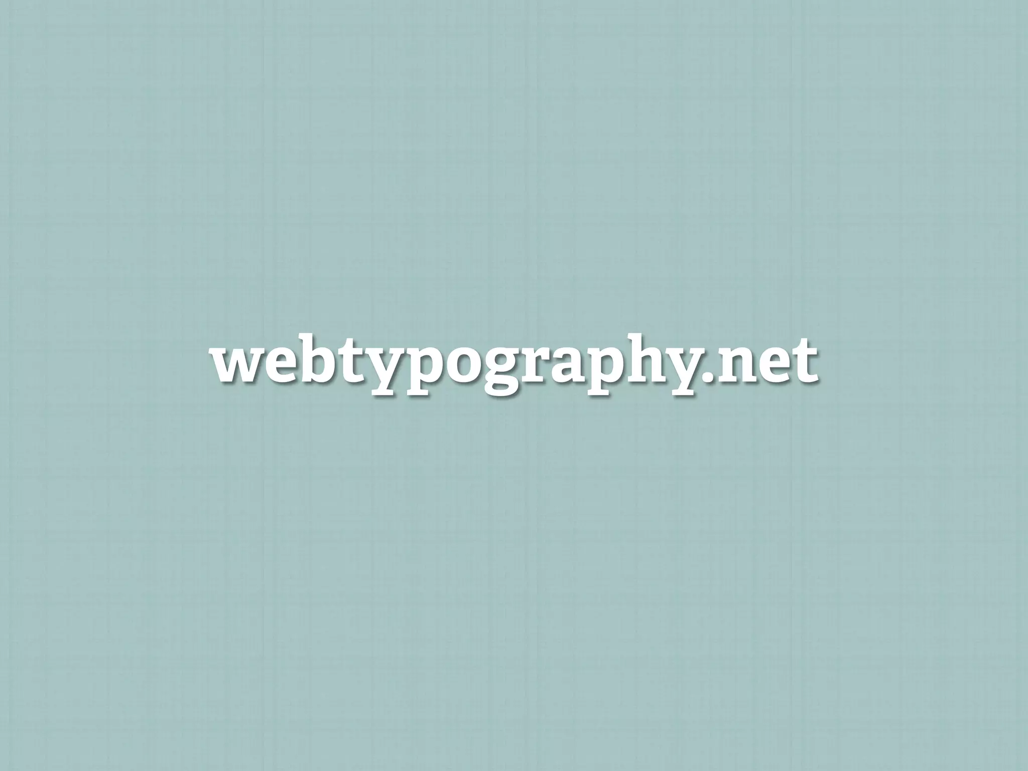 webtypography.net
 