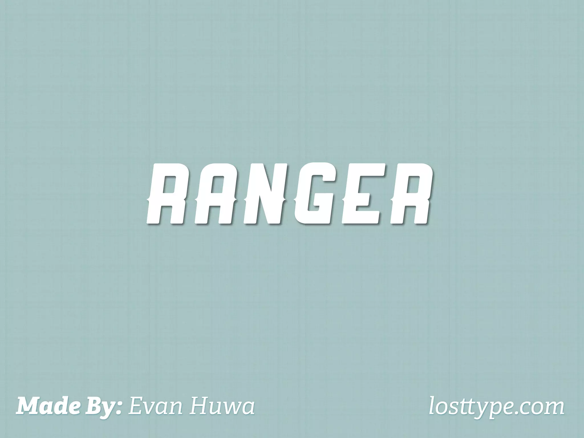 Ranger

Made By: Evan Huwa   los ype.com
 