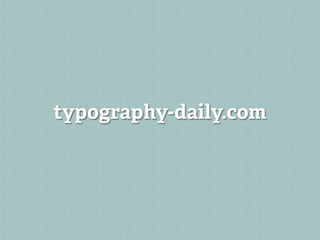 typography-daily.com
 