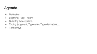 Type theory in practice Slide 2