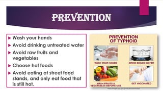Prevention
 Wash your hands
 Avoid drinking untreated water
 Avoid raw fruits and
vegetables
 Choose hot foods
 Avoid eating at street food
stands, and only eat food that
is still hot.
https://images.app.goo.gl/Y6SL3Zhcxmwnm2ro8
 