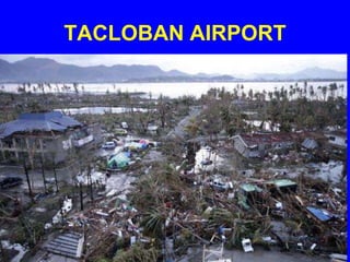 TACLOBAN AIRPORT
 