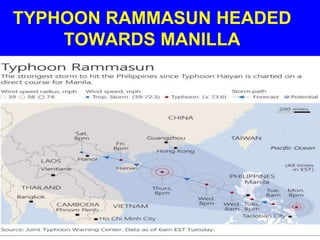 TYPHOON RAMMASUN HEADED
TOWARDS MANILLA
 