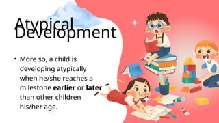 Typical-and-Atypical-Development-among-Children.pptx