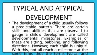 Typical and Atypical Development -DONE.pptx