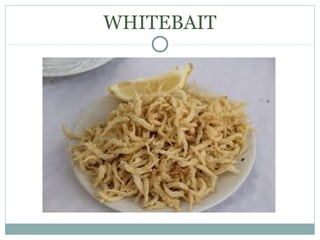 WHITEBAIT