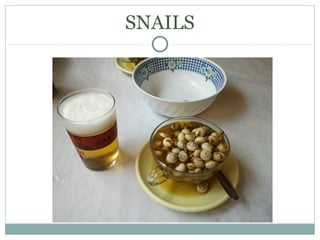 SNAILS
