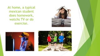 Typical student mexican. | PPT