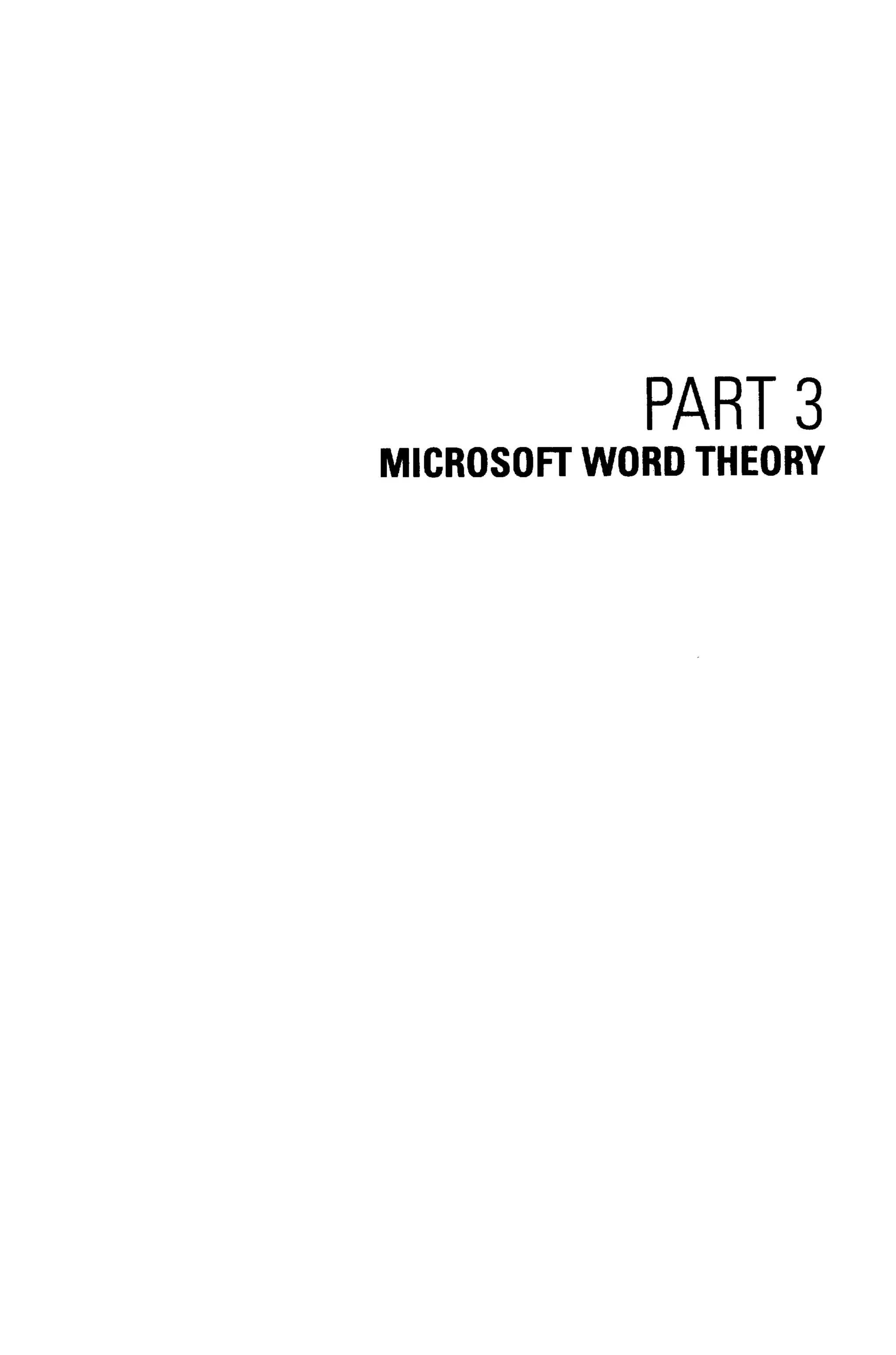 PARTS
MICROSOFT WORD THEORY
 