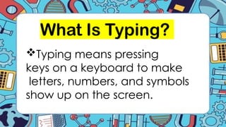 Type Following Text TYPING AND SELECTING TEXT GRADE 1CC.pptx