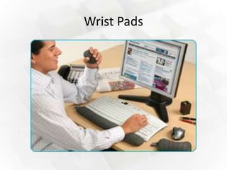 Wrist Pads
 
