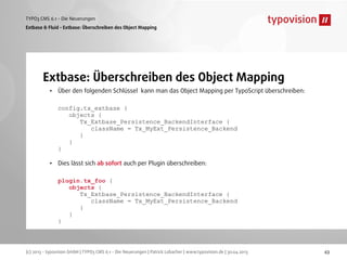 TYPO3 CMS 6.1 - Die Neuerungen - typovision GmbH