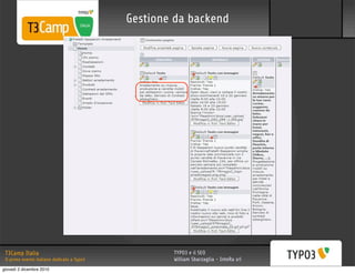 Gestione da backend




 T3Camp Italia                                       TYPO3 e il SEO
 Il primo evento italiano dedicato a Typo3           William Sbarzaglia - InteRa srl
giovedì 2 dicembre 2010
 