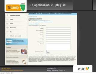 Le applicazioni e i plug-in




 T3Camp Italia                                           TYPO3 e il SEO
 Il primo evento italiano dedicato a Typo3               William Sbarzaglia - InteRa srl
giovedì 2 dicembre 2010
 