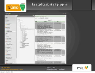 Le applicazioni e i plug-in




 T3Camp Italia                                          TYPO3 e il SEO
 Il primo evento italiano dedicato a Typo3              William Sbarzaglia - InteRa srl
giovedì 2 dicembre 2010
 