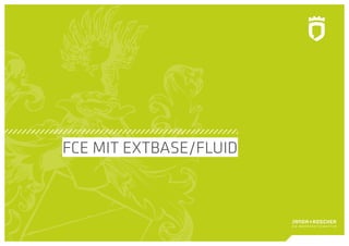 FCE MIT EXTBASE/FLUID
 