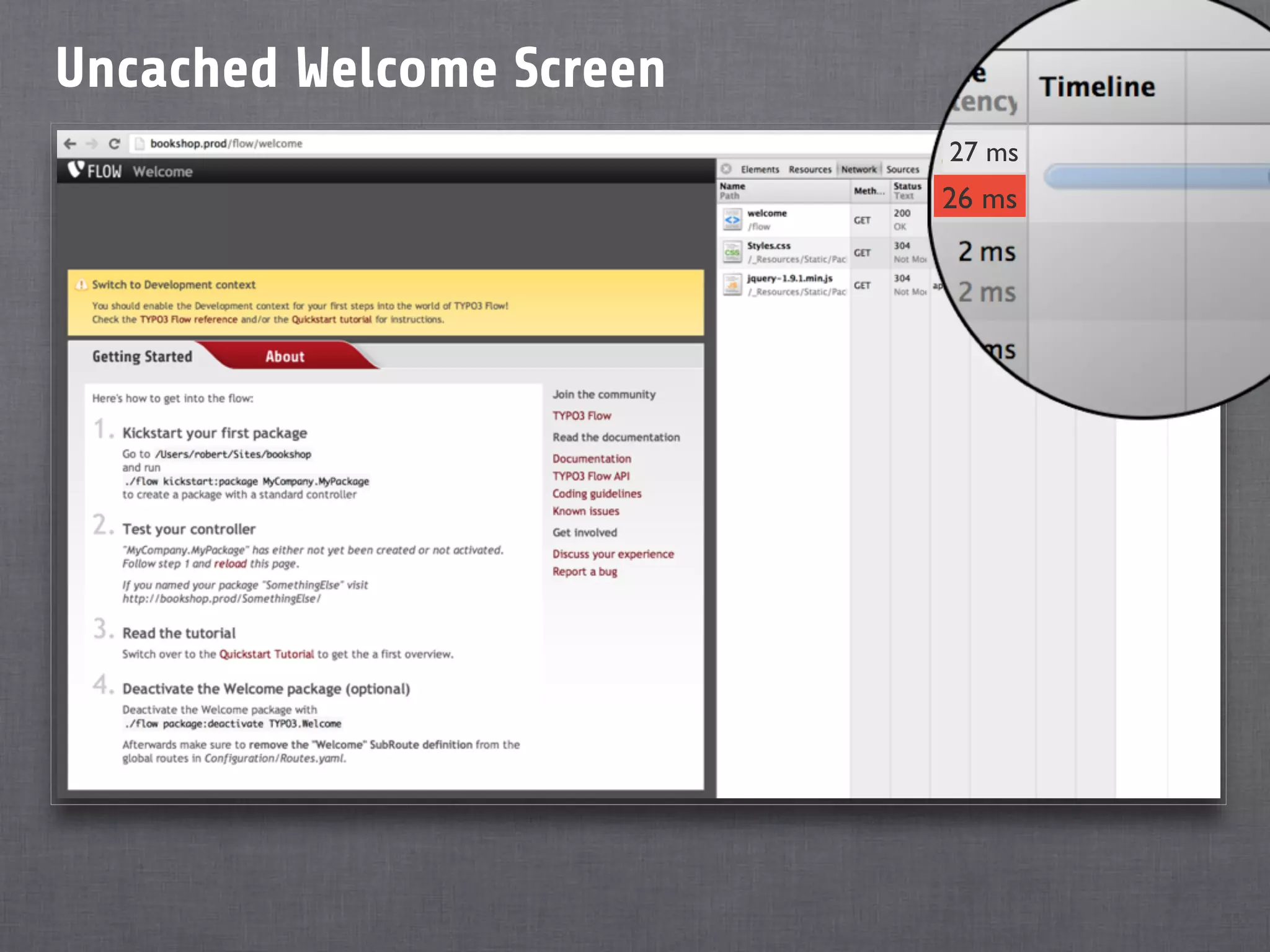 26 ms
Uncached Welcome Screen
27 ms
 