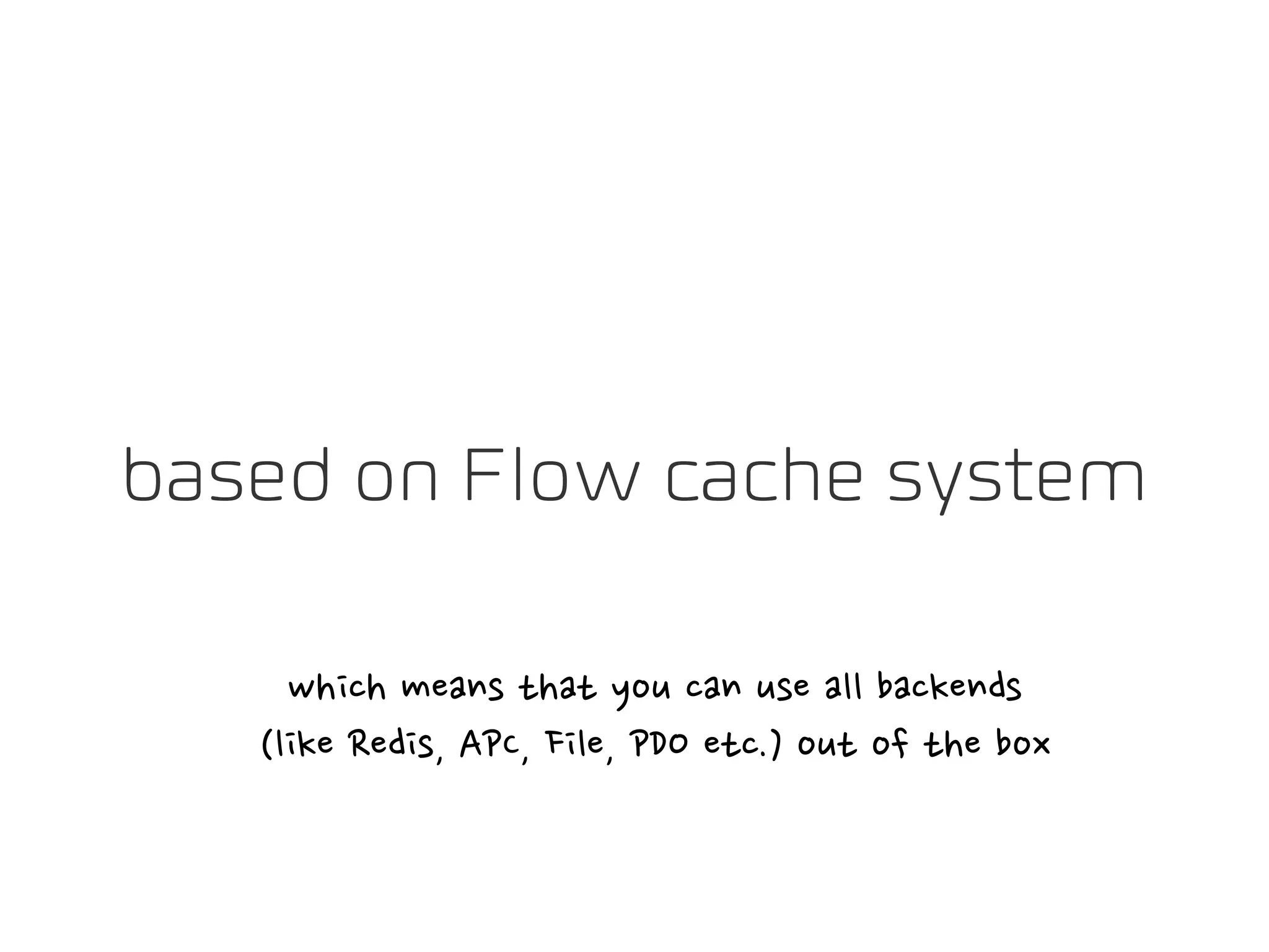 based on Flow cache system
 