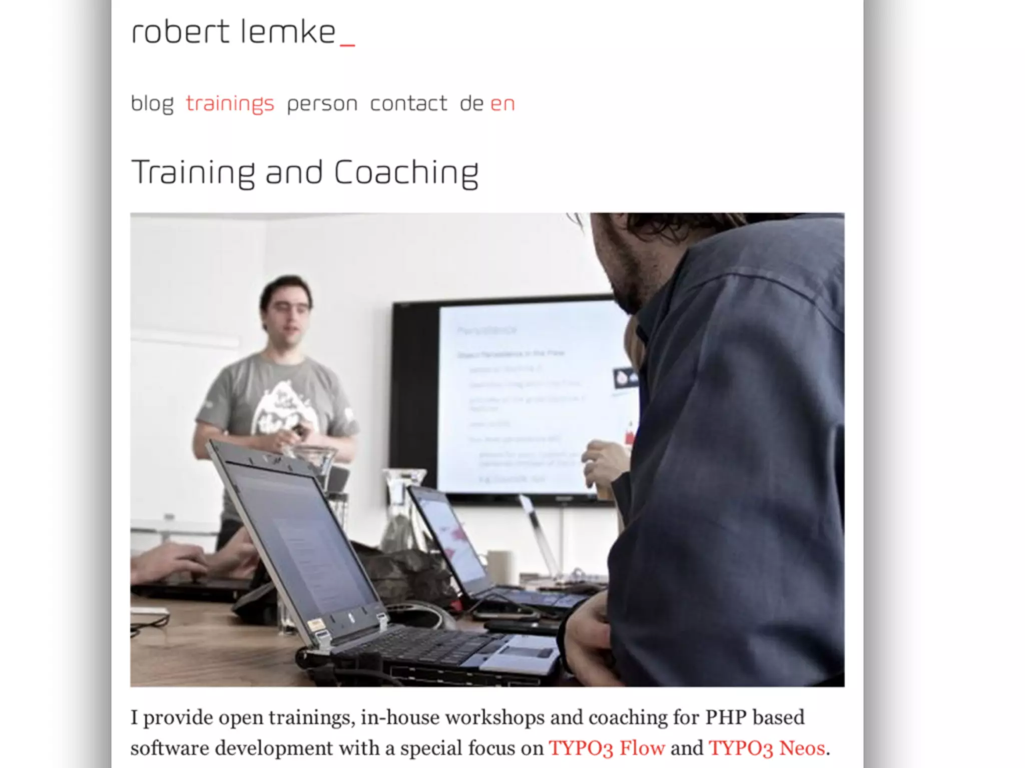 TYPO3 Flow Trainings and
Inhouse Workshops
 