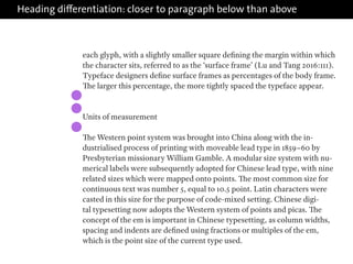 Heading diﬀerentiation: closer to paragraph below than above
each glyph, with a slightly smaller square defining the margi...