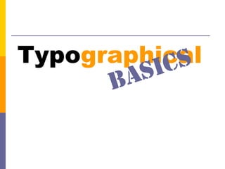 Typographical
 