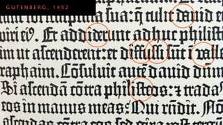 GUTENBERG, 1452
 