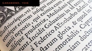 GARAMOND, 1546
 