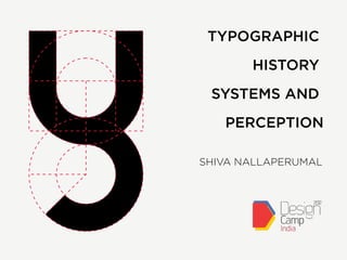 Typographic history, systems and perception