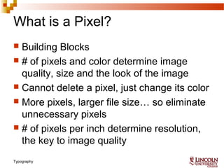 Quality Pixels Typography | PPT