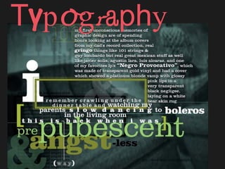http://www.rsub.com/typographic/
Typography
 