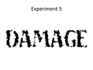Experiment 5

 