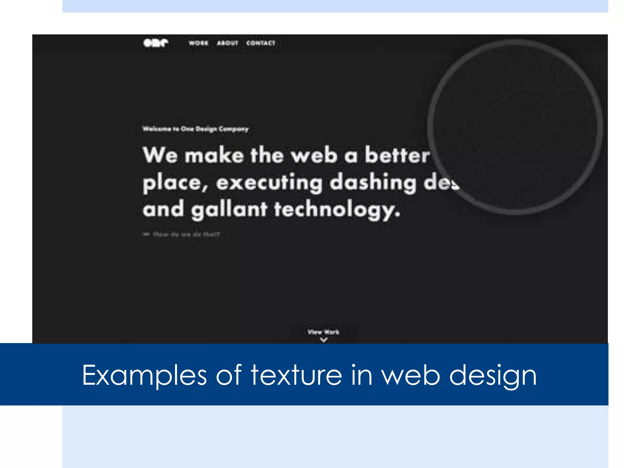 Examples of texture in web design
 