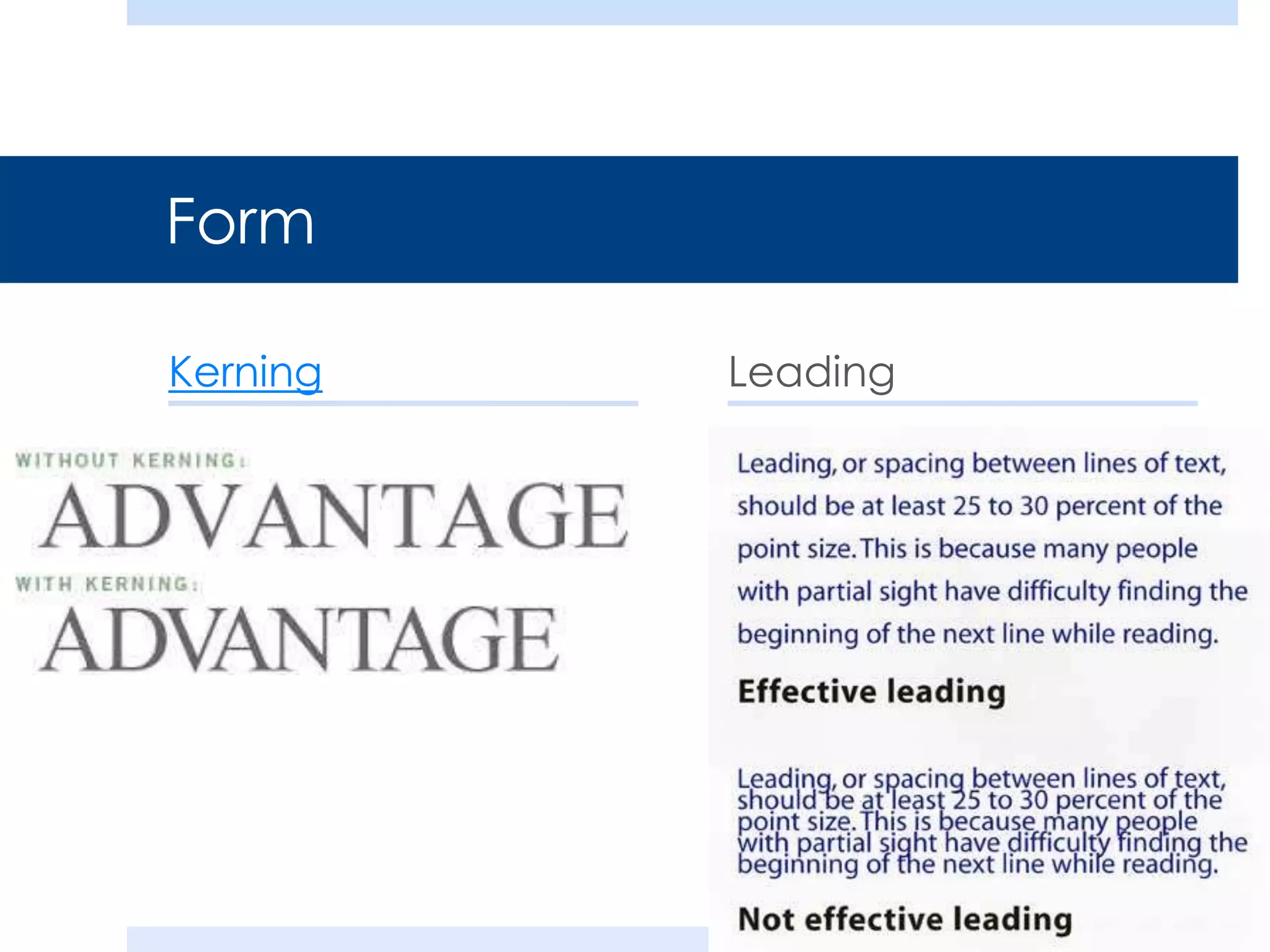 Form
Kerning Leading
 