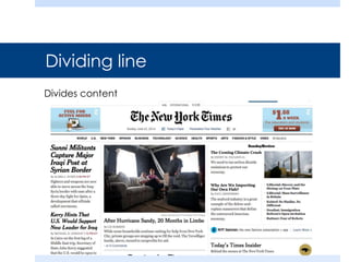 Dividing line
Divides content
 