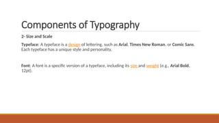 TypographyTypography ? Is the art and technique of arranging letters ...