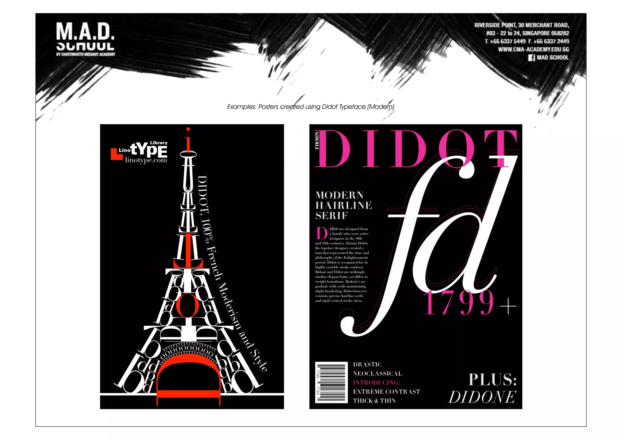Examples: Posters created using Didot Typeface (Modern)
 
