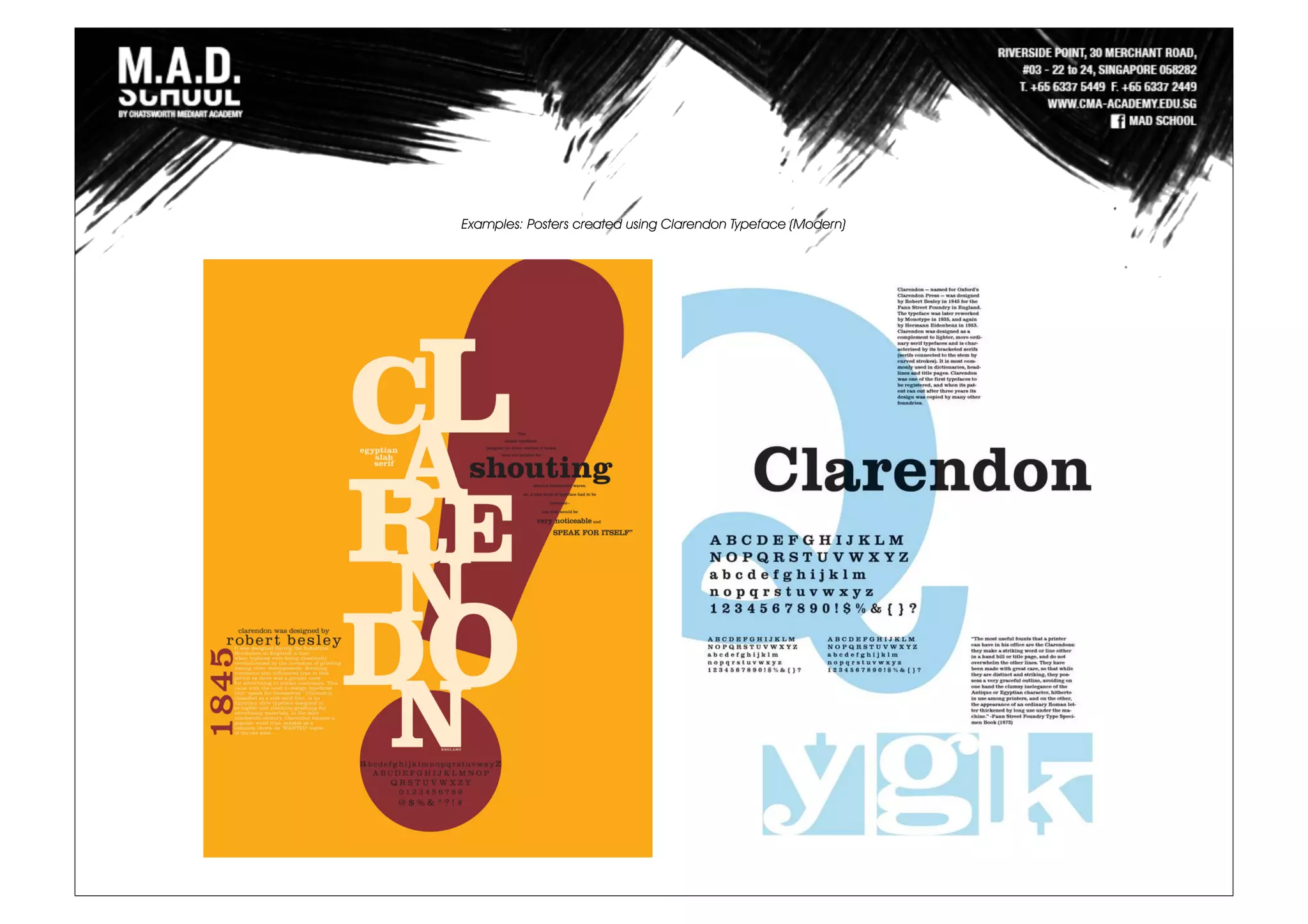 Examples: Posters created using Clarendon Typeface (Modern)
 
