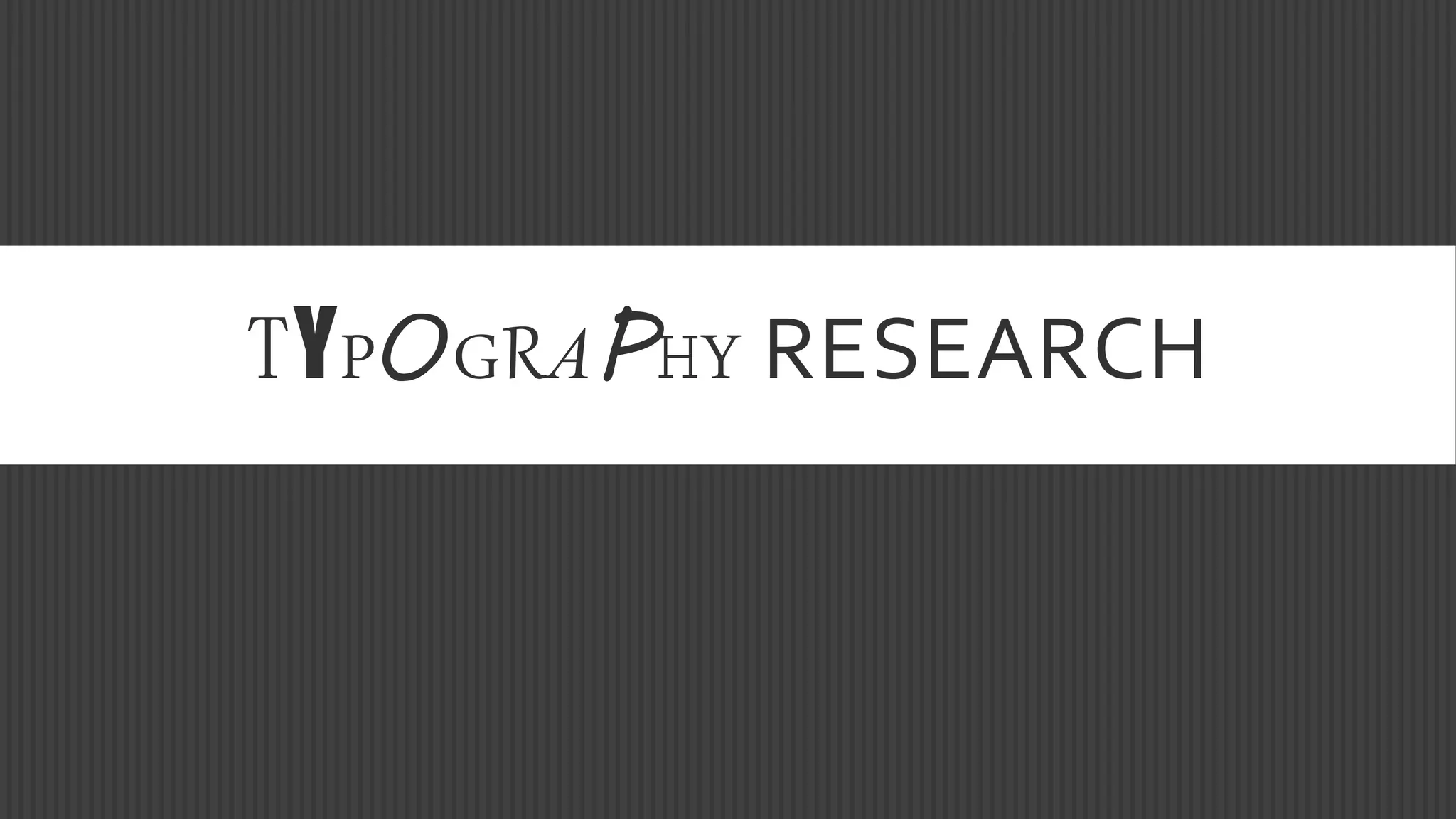 typography-research-ppt