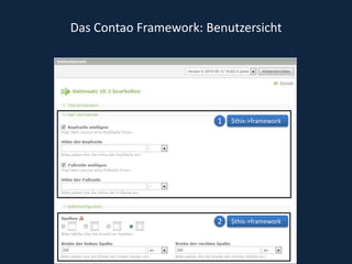 Das Contao Framework: Benutzersicht$this->framework$this->framework12
