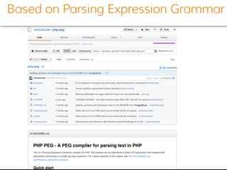 Based on Parsing Expression Grammar
 