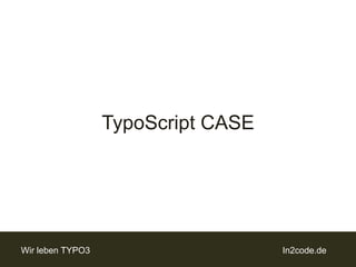 TypoScript CASE