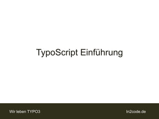 TypoScript Einführung