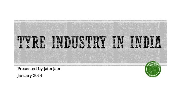 indian tyre industry Indian tyre industry is on the positive side, and this is one of the rare occasions when both oem and replacement demand are expected to rise in uniso. indian tyre industry Indian tyre industry is on the positive side, and this is one of the rare occasions when both oem and replacement demand are expected to rise in uniso.