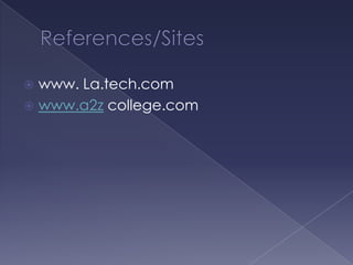 www. La.tech.com
 www.a2z college.com


 